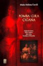 Pomba-Gira Cigana: Magias De Amor, Sorte, Reza Forte