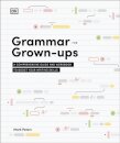 Grammar for Grown-Ups