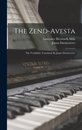 The Zend-avesta