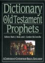 Dictionary of the Old Testament: Prophets