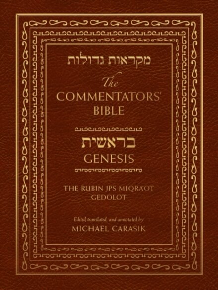The Commentators' Bible: Genesis
