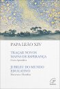 Traçar Novos Mapas de Esperança - Carta Apostólica