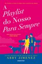 A Playlist do Nosso Para Sempre
