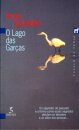 O Lago Das Garças