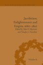 Jacobitism, Enlightenment and Empire, 1680–1820