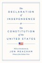 The Declaration of Independence and the Constitution of the United States