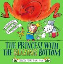 Princess With The Blazing Bottom