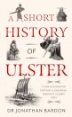 A Short History of Ulster