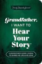 Grandfather, I Want to Hear Your Story (Expanded Edition)