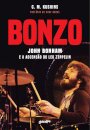 Bonzo: John Bonham E A Ascensão Do Led Zeppelin