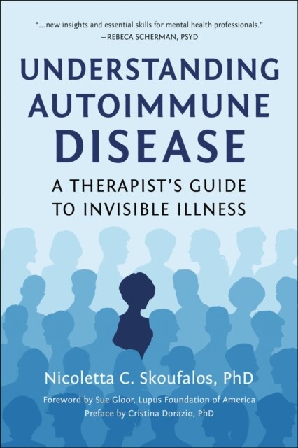 Understanding Autoimmune Disease