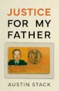 Justice For My Father