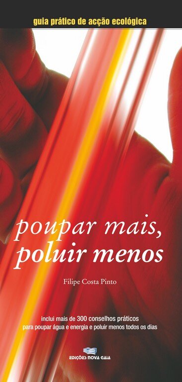 Poupar Mais, Poluir Menos