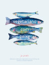 Vegetariano com Peixe