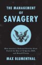 The Management of Savagery