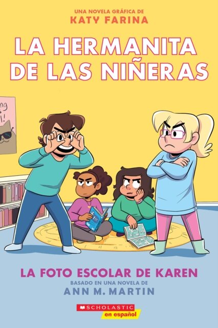 La hermanita de las nineras #5: La foto escolar de Karen (Karen's School Picture)