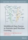 Multiblock Data Fusion in Statistics and Machine Learning