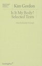 Is It My Body? – Selected Texts
