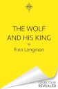 The Wolf and His King