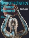 Neuromechanics of Human Movement