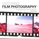 Mastering Film Photography