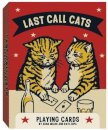 Last Call Cats Playing Cards