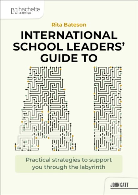 International School Leaders' Guide to AI