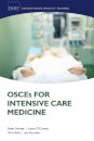 OSCEs for Intensive Care Medicine