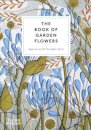 The Book of Garden Flowers