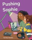 Pushing Sophie