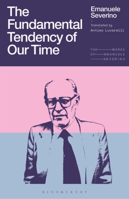 The Fundamental Tendency of Our Time