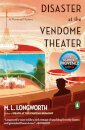 Disaster at the Vendome Theater