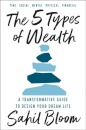 The 5 Types of Wealth