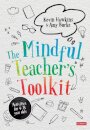 The Mindful Teacher's Toolkit