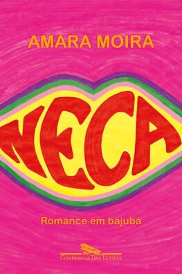 Neca: romance em Bajubá