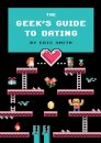 The Geek's Guide to Dating