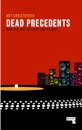 Dead Precedents