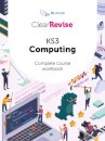 ClearRevise KS3 Computing Complete Course Workbook