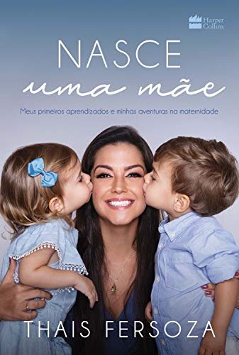 Nasce Uma Mãe