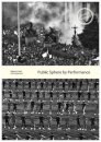 Public Sphere by Performance