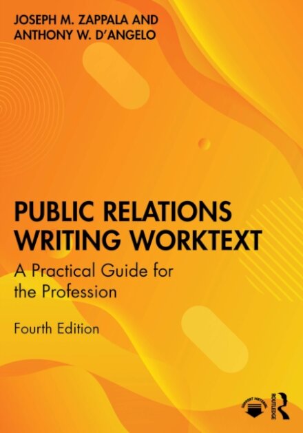 Public Relations Writing Worktext