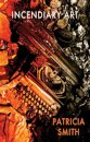 Incendiary Art