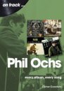 Phil Ochs On Track