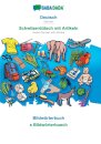 Deutsch - Schwiizerdutsch mit Artikeln, Bildworterbuch