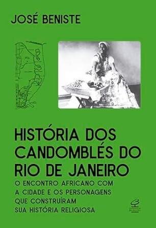 História dos Candomblés do Rio de Janeiro: encontro africano