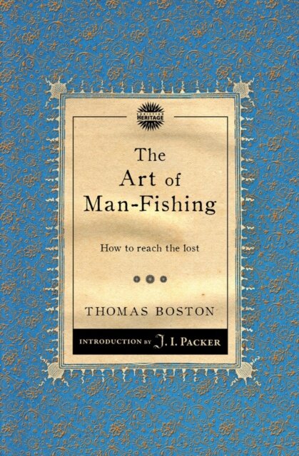 The Art of Man-Fishing