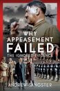 Why Appeasement Failed