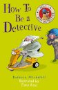 How To Be A Detective
