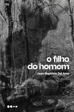 O Filho Do Homem