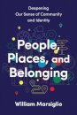 People, Places, and Belonging